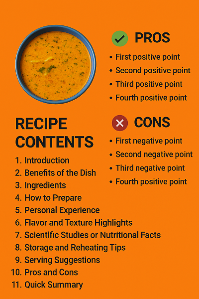 Spiced Chicken Soup Recipe – Warm, Hearty, and Full of Flavor 4 Infographic showing the creamy spicy soup recipe with pros, cons, and a full recipe contents list on an orange background.